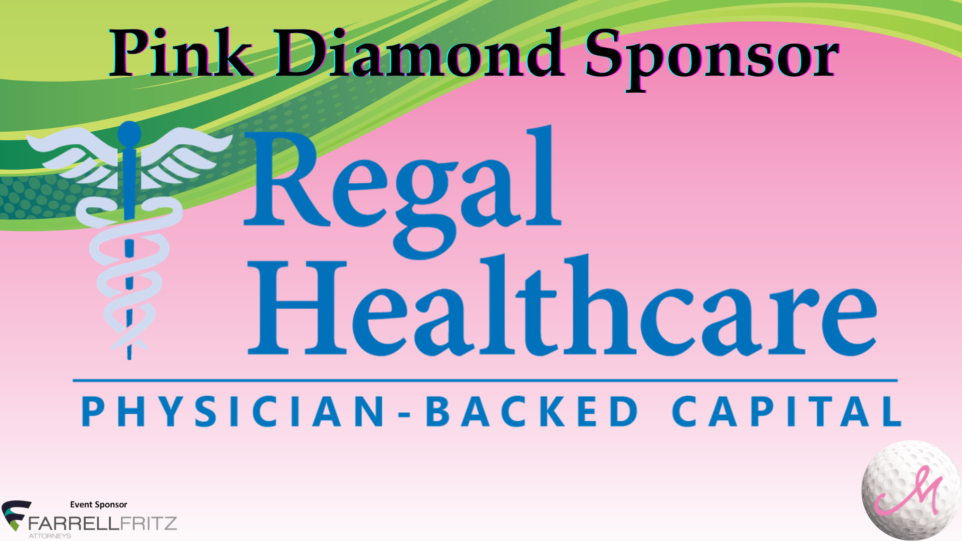 E-Journal – Golf 2022 – Pink Diamond Sponsor – Regal Healthcare Capital Partners (1)