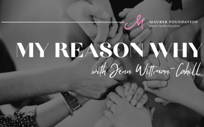 My Reason Why…with Jenn Wittman-Cahill