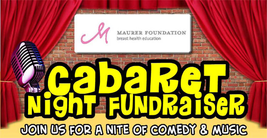 Cabaret Night Fundraiser To Support The Maurer Foundation