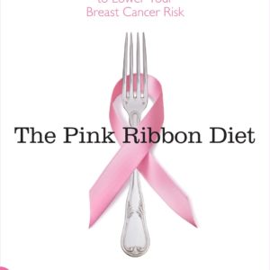 Book Review: The Pink Ribbon Diet